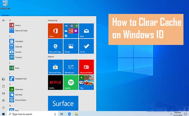 How to Clear Cache on Windows 10 