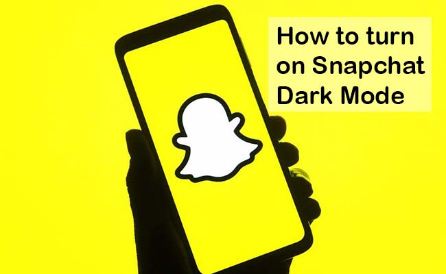 How to turn on Snapchat Dark Mode