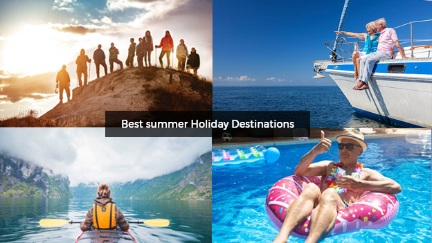 Best summer Holiday Destinations