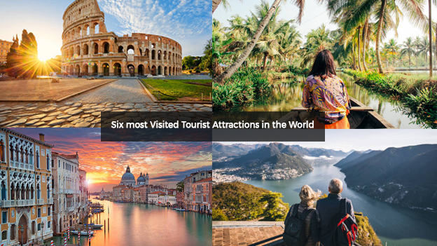 Six of the Most Visited Tourist Attractions in the World