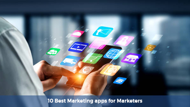 10 Best Marketing apps for Marketers