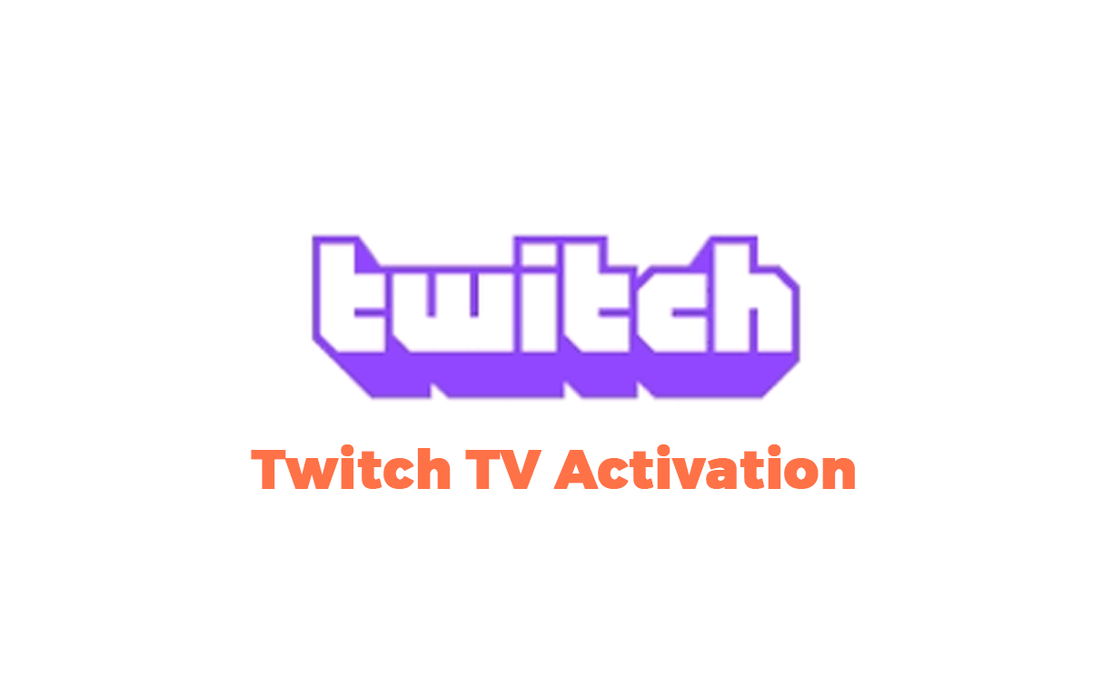 Twitch TV Activation – How to Activate Twitch TV on Various Devices