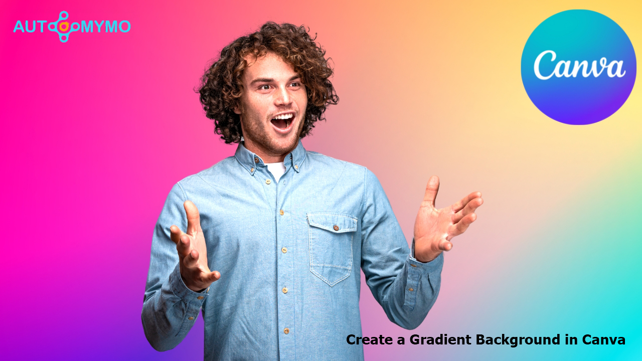 How to Create a Gradient Background in Canva