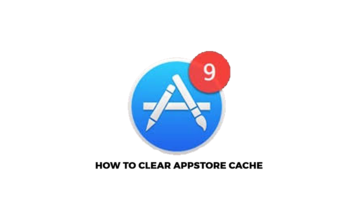 How to Clear AppStore Cache