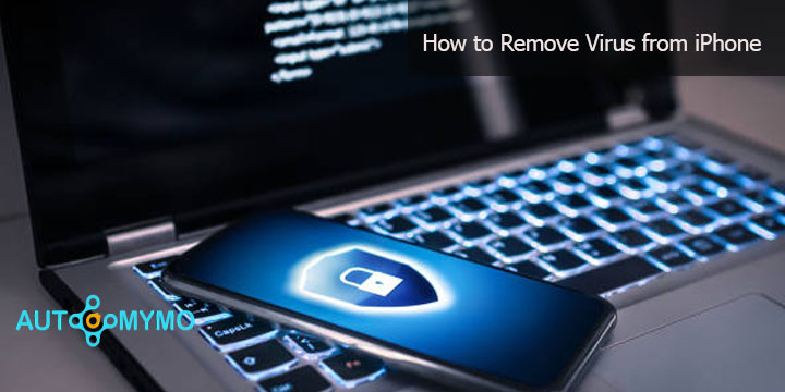How to Remove Virus from iPhone
