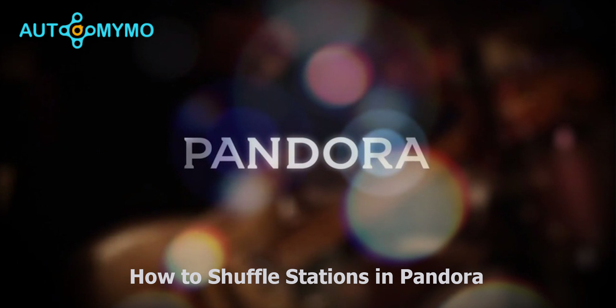 Shuffle Stations in Pandora