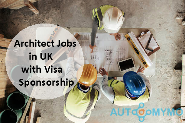 Architect Jobs in UK with Visa Sponsorship | Apply Now