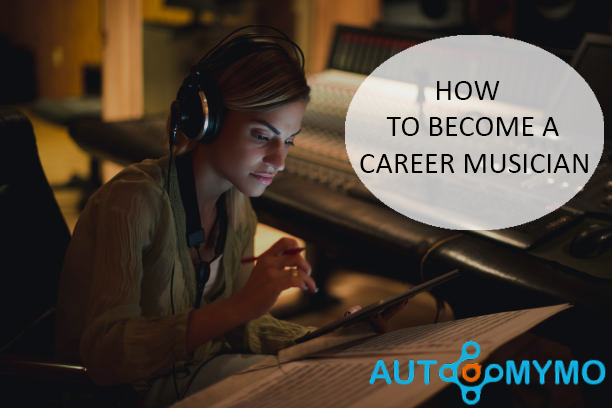 How to Become a Career Musician