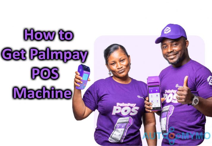 How to Get a Palmpay POS Machine
