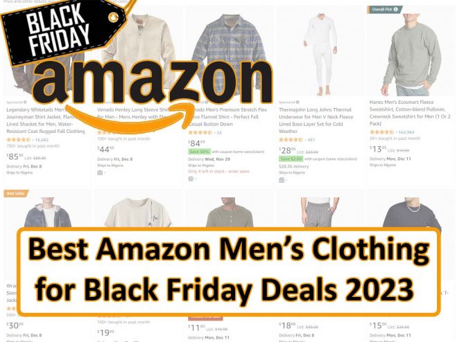 Best Amazon Men’s Clothing for Black Friday Deals 2023