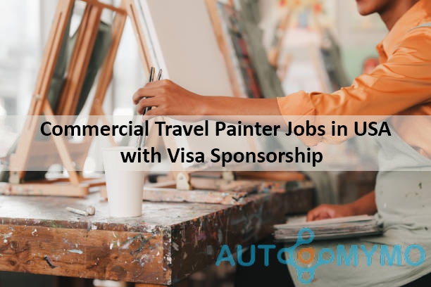 Commercial Travel Painter Jobs in USA with Visa Sponsorship