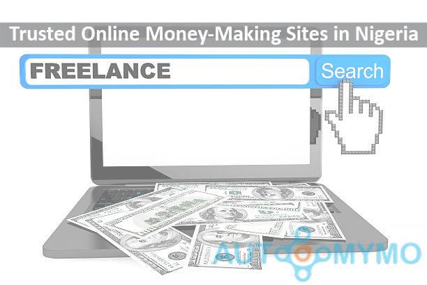 Trusted Online Money-Making Sites in Nigeria