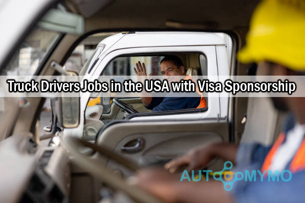 Truck Drivers Jobs in the USA with Visa Sponsorship